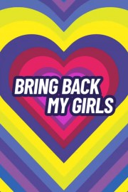 Bring Back My Girls-voll