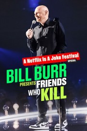 Bill Burr Presents: Friends Who Kill-voll