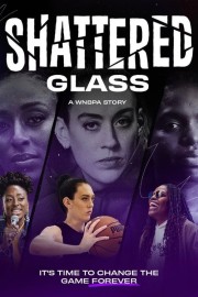 Shattered Glass: A WNBPA Story-voll