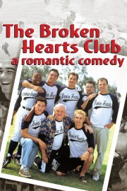 The Broken Hearts Club: A Romantic Comedy-voll