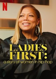 Ladies First: A Story of Women in Hip-Hop-voll