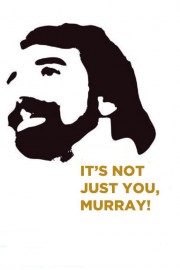 It's Not Just You, Murray!-voll