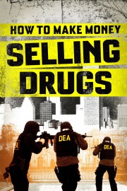 How to Make Money Selling Drugs-voll