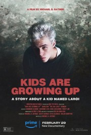Kids Are Growing Up: A Story About a Kid Named Laroi-voll