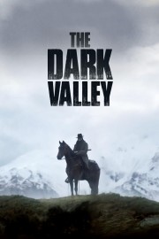 The Dark Valley-voll