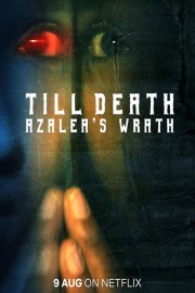 Till Death: Azalea’s Wrath-voll
