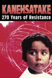 Kanehsatake: 270 Years of Resistance-voll