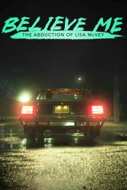 Believe Me: The Abduction of Lisa McVey-voll