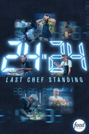 24 in 24: Last Chef Standing-voll