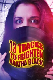 13 Tracks to Frighten Agatha Black-voll