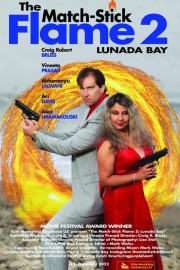 The Match-Stick Flame 2: Lunada Bay-voll