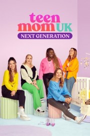 Teen Mom UK: Next Generation-voll