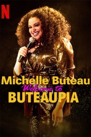 Michelle Buteau: Welcome to Buteaupia-voll