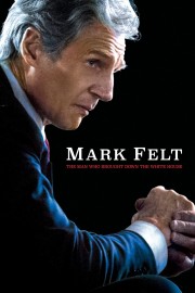 Mark Felt: The Man Who Brought Down the White House-voll