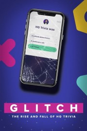 Glitch: The Rise & Fall of HQ Trivia-voll