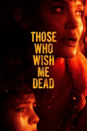 Those Who Wish Me Dead-voll