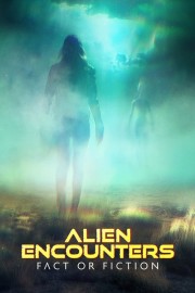 Alien Encounters: Fact or Fiction-voll