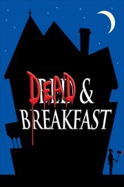 Dead & Breakfast-voll