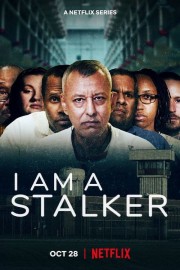 I Am a Stalker-voll