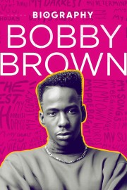 Biography: Bobby Brown-voll