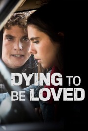 Dying to Be Loved-voll