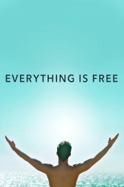 Everything Is Free-voll
