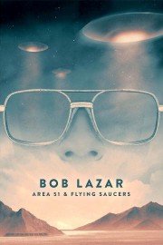Bob Lazar: Area 51 and Flying Saucers-voll