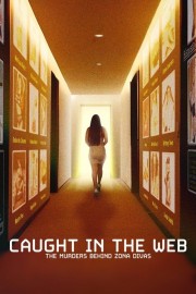 Caught in the Web: The Murders Behind Zona Divas-voll