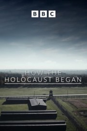 How the Holocaust Began-voll