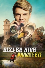 Bixler High Private Eye-voll