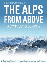 The Alps from Above: Symphony of Summits-voll