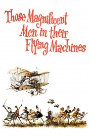 Those Magnificent Men in Their Flying Machines or How I Flew from London to Paris in 25 hours 11 minutes-voll