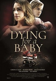 Dying for a Baby-voll