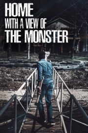Home with a View of the Monster-voll