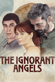 The Ignorant Angels-voll