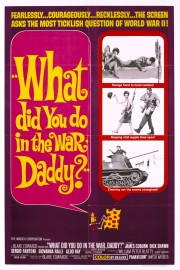 What Did You Do in the War, Daddy?-voll