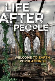 Life After People: The Series-voll