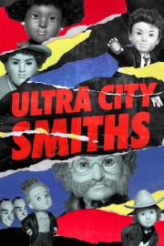 Ultra City Smiths-voll