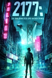 2177: The San Francisco Love Hacker Crimes-voll