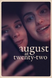 August at Twenty-Two-voll