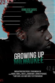 Growing Up Milwaukee-voll