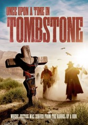 Once Upon a Time in Tombstone-voll