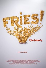 Fries! The Movie-voll