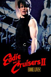 Eddie and the Cruisers II: Eddie Lives!-voll