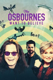 The Osbournes Want to Believe-voll
