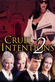 Cruel Intentions 2-voll