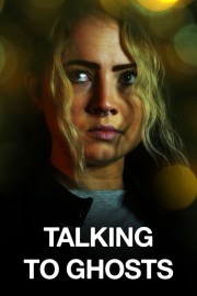 Talking To Ghosts-voll