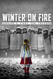 Winter on Fire: Ukraine's Fight for Freedom-voll