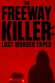 The Freeway Killer: Lost Murder Tapes-voll