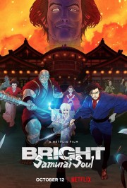 Bright: Samurai Soul-voll